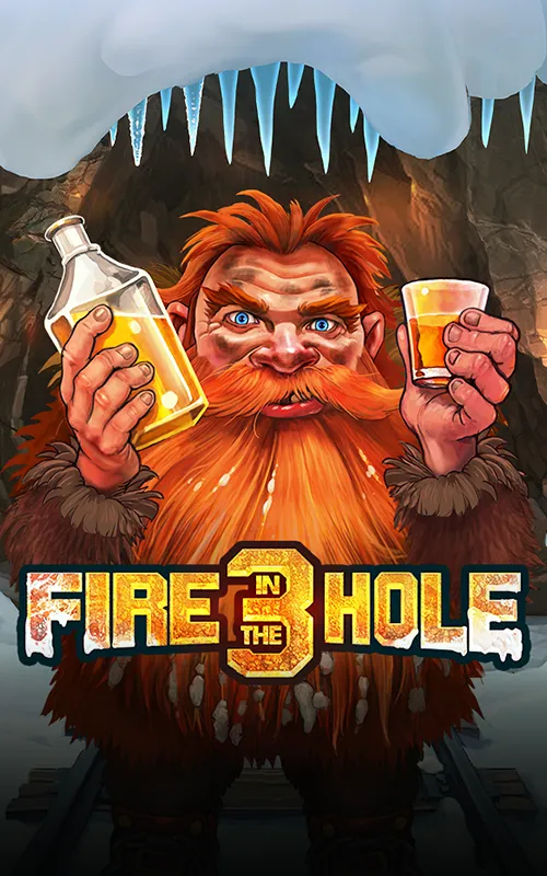 Fire in the Hole 3 at B Bets Casino
